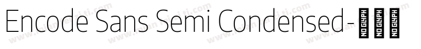 Encode Sans Semi Condensed字体转换